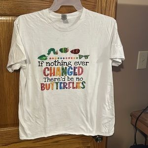 Positive saying t-shirt.